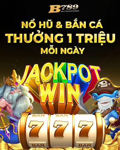 Khuyến mãi hoàn trả nổ hũ bắn cá B789